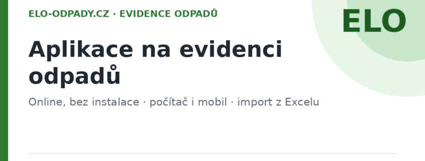 Aplikace na evidenci odpadů ELO na počítači a v mobilu